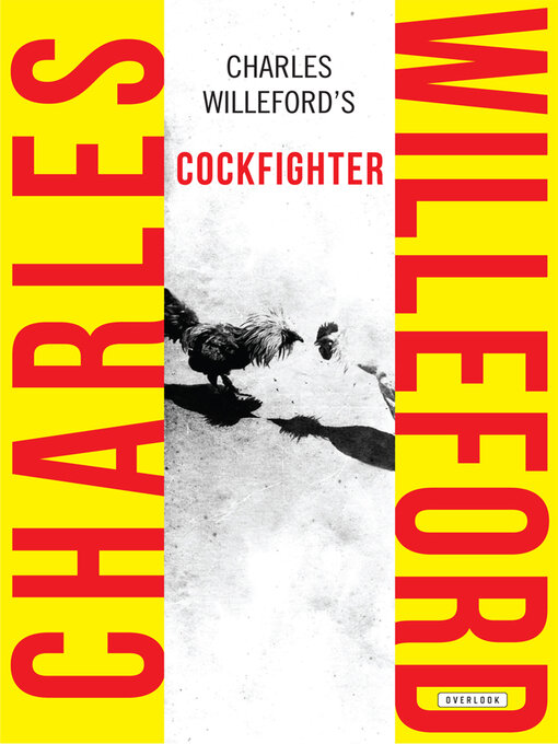 Title details for Cockfighter by Charles Willeford - Available